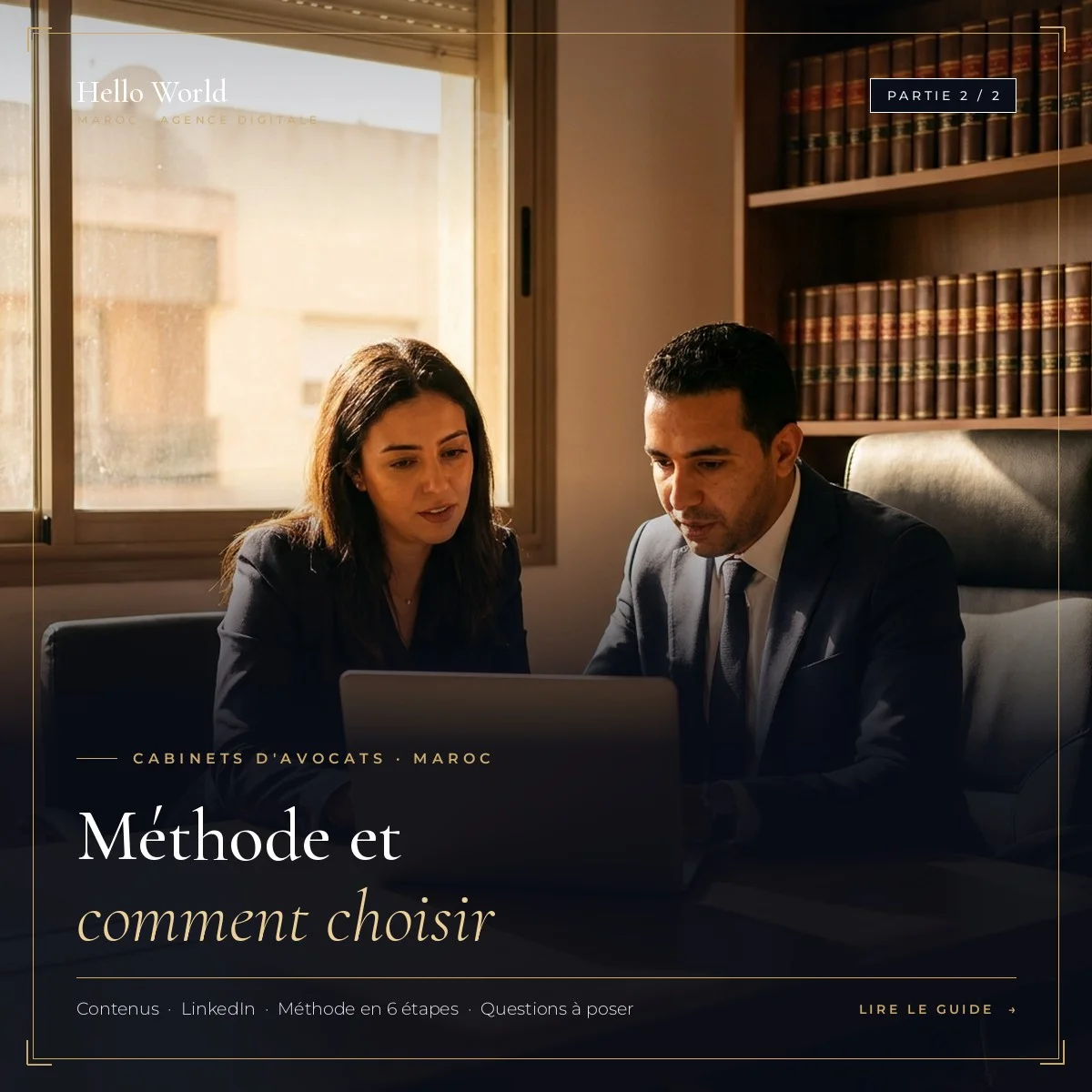 Agence de communication digitale pour cabinet d'avocats au Maroc : méthode, prix et comment choisir