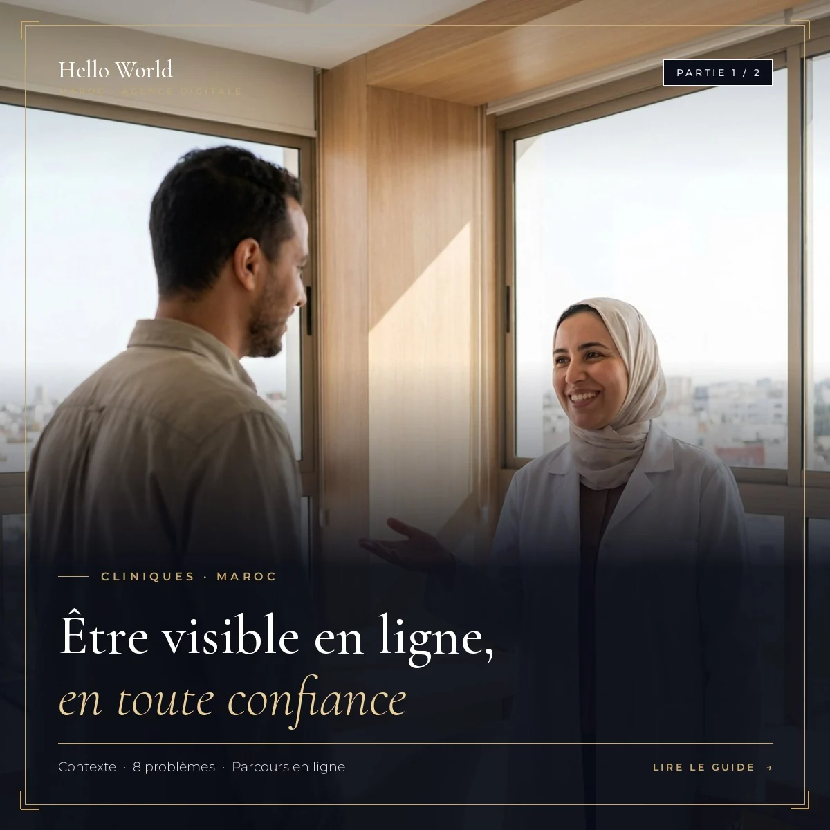 Agence de marketing digital pour cliniques au Maroc : être visible sans enfreindre la déontologie (P