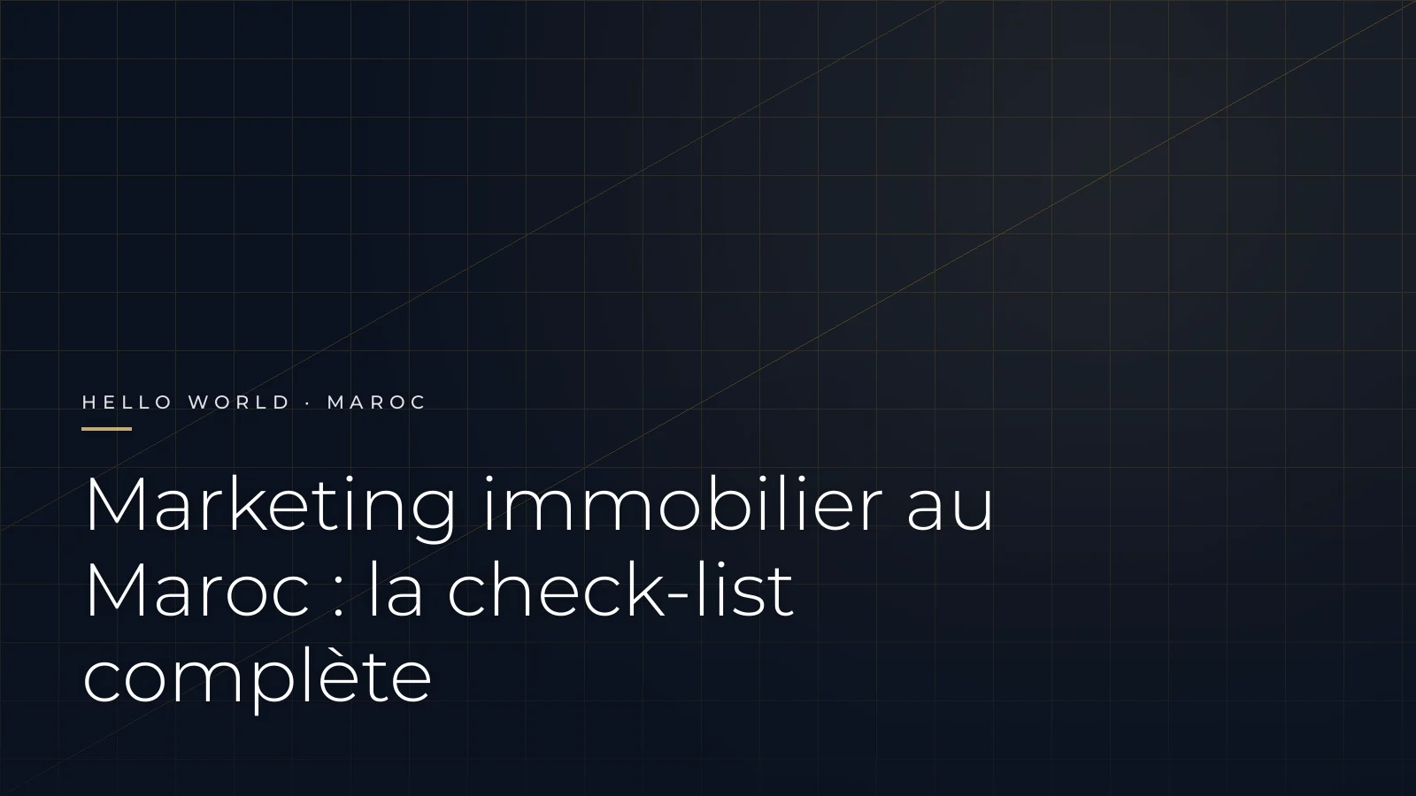 Guide et check-list du marketing digital immobilier au Maroc